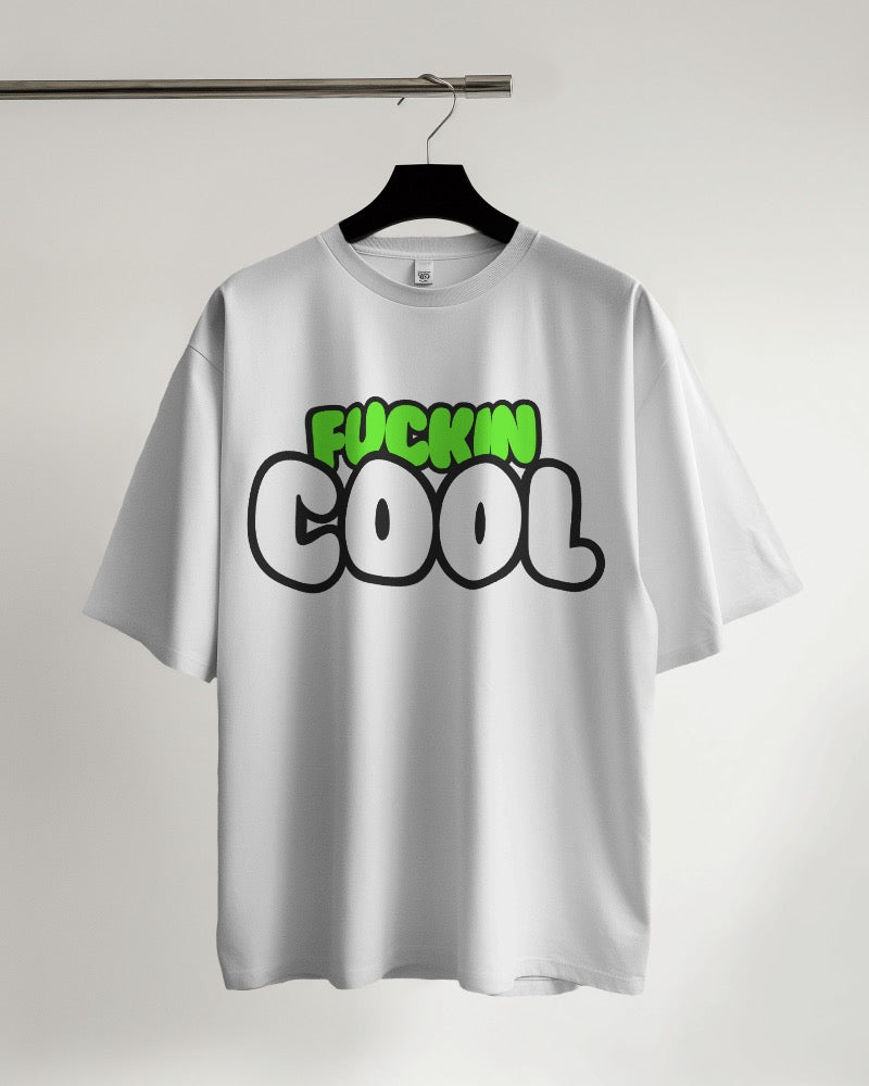 FUCKIN COOL OVERSIZED Men TSHIRT
