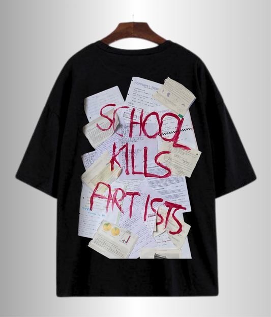 School Kills Artist - Unisex Oversized Tshirt