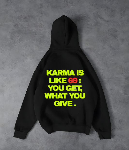 KARMA- Unisex Loose fit Hoodie