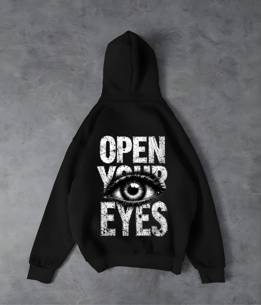 Open Your Eyes- Unisex Loose fit Hoodie