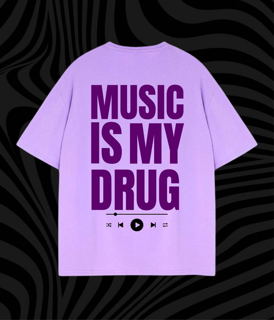 Music is my Drug - Unisex Oversized Tshirt